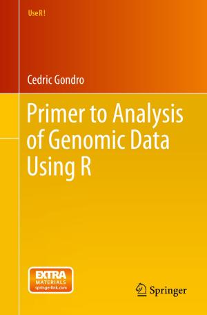 Cover of the book Primer to Analysis of Genomic Data Using R by Sarwar Alam