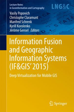 Cover of the book Information Fusion and Geographic Information Systems (IF&GIS' 2015) by Norbert Ortner, Peter Wagner