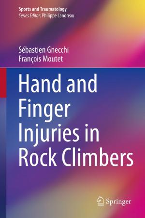 Cover of the book Hand and Finger Injuries in Rock Climbers by Marc Williams, Duncan McDuie-Ra