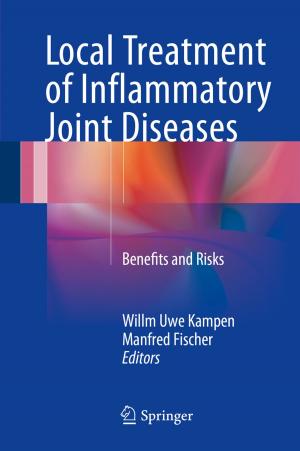Cover of the book Local Treatment of Inflammatory Joint Diseases by Sailesh Bharati, Weihua Zhuang