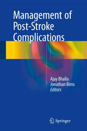 Cover of the book Management of Post-Stroke Complications by Bert Droste-Franke, M. Carrier, M. Kaiser, Miranda Schreurs, Christoph Weber, Thomas Ziesemer