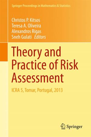 Cover of the book Theory and Practice of Risk Assessment by Hong Lin, Hongye Su, Peng Shi, Zhan Shu, Zheng-Guang Wu