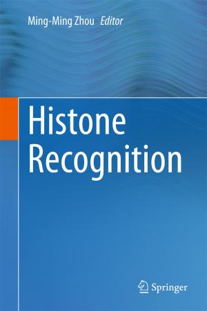 Cover of the book Histone Recognition by Sean C.  Garrick, Michael Bühlmann