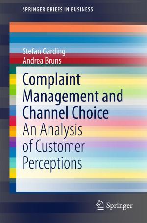 Cover of the book Complaint Management and Channel Choice by Jiuyong Li, Lin Liu, Thuc Duy Le