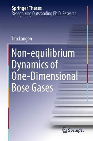 Cover of the book Non-equilibrium Dynamics of One-Dimensional Bose Gases by Claire Louisa Tinker-Mill