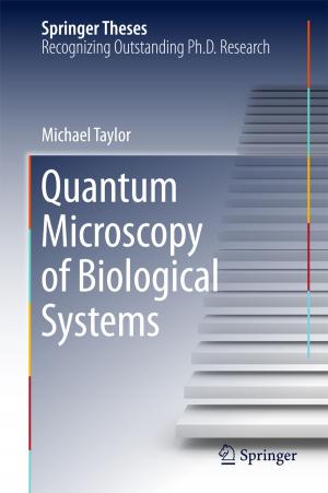 Cover of the book Quantum Microscopy of Biological Systems by Gerald C. Liu