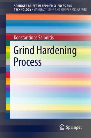 Cover of the book Grind Hardening Process by Bart Ankersmit, Marc H.L. Stappers