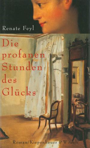 Cover of the book Die profanen Stunden des Glücks by John Banville