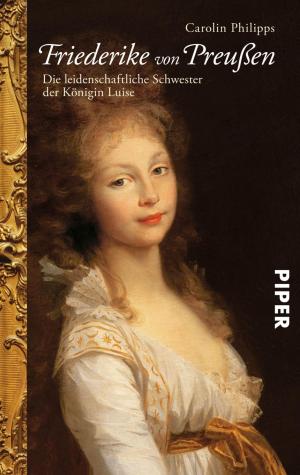 Cover of the book Friederike von Preußen by Judith Lennox
