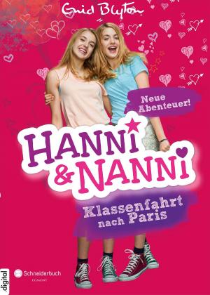 Cover of Hanni und Nanni - Klassenfahrt nach Paris