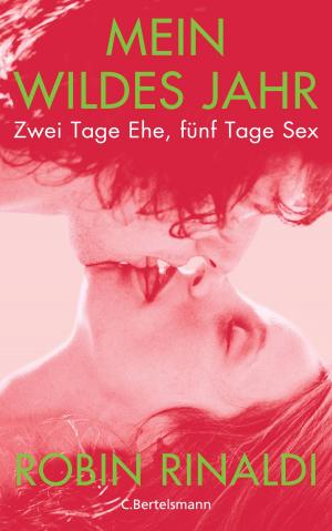 Cover of the book Mein wildes Jahr by Harald Martenstein