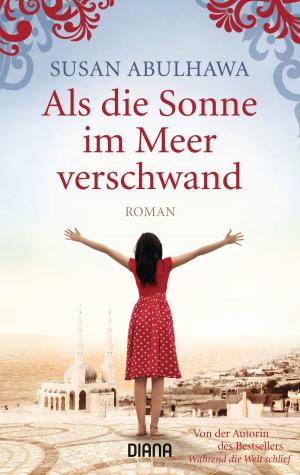 Cover of the book Als die Sonne im Meer verschwand by Stefanie Gerstenberger