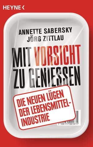 Cover of the book Mit Vorsicht zu genießen by Wulfing von Rohr