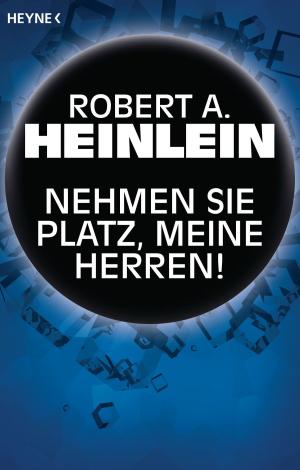 Cover of the book Nehmen Sie Platz, meine Herren! by John Scalzi