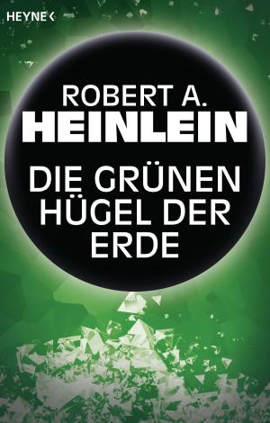 Cover of the book Die grünen Hügel der Erde by Peter V. Brett