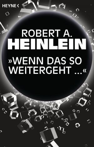 Cover of the book „Wenn das so weitergeht …“ by Ryan David Jahn