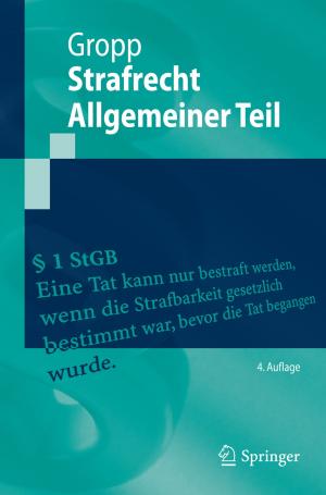 Cover of the book Strafrecht Allgemeiner Teil by M. Amiel, W. Benicelli, A. Maseri, P. Brun, P. A. Crean, H. Petitier, N. Vasile, D. Crochet, G. J. Davis, P. Gaspard, P. Mikaeloff, A. L. Muir, G. Pelle, A. P. Selwyn, P. Vignon