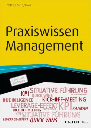 Cover of the book Praxiswissen Management by Anke von der Heyde, Boris von der Linde