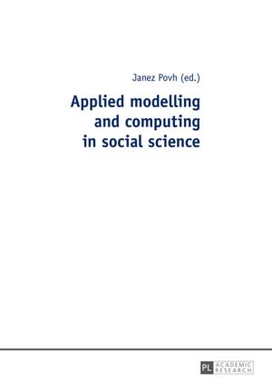 Cover of the book Applied modelling and computing in social science by Derek A. Burrill, Toby Miller