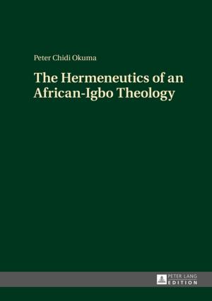 Cover of the book The Hermeneutics of an African-Igbo Theology by Caroline Siegel