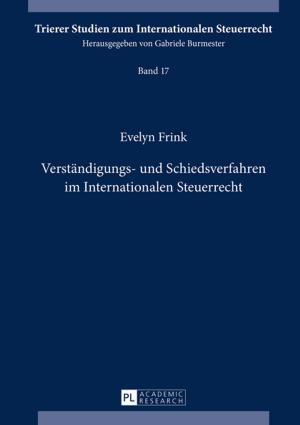 Cover of the book Verstaendigungs- und Schiedsverfahren im Internationalen Steuerrecht by 