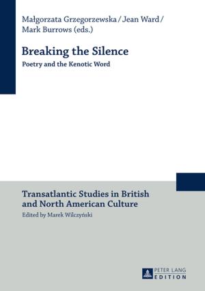 Cover of the book Breaking the Silence by Malgorzata Kaminska