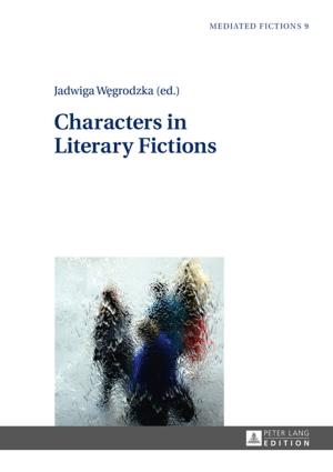 Cover of the book Characters in Literary Fictions by Vivian Pereira-Koschorreck