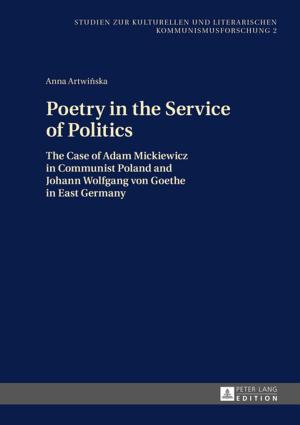 Cover of the book Poetry in the Service of Politics by Annika Hampel
