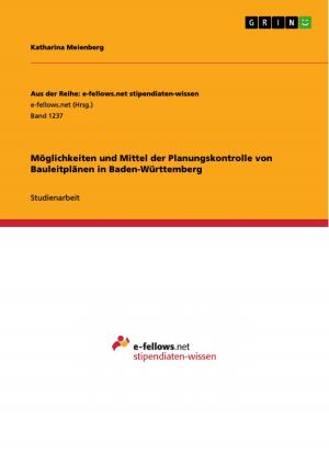 Cover of the book Möglichkeiten und Mittel der Planungskontrolle von Bauleitplänen in Baden-Württemberg by Alain Pelosato