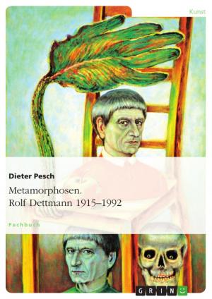 Cover of the book Metamorphosen. Rolf Dettmann 1915-1992 by Natalia Schlichter