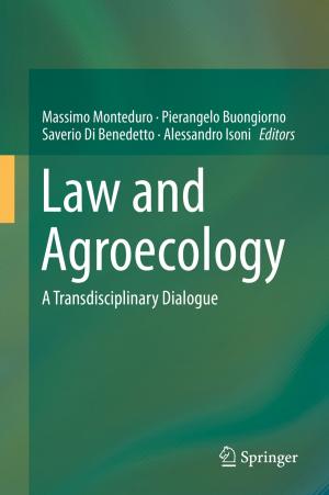 Cover of the book Law and Agroecology by Pierre-Alain Schieb, Honorine Lescieux-Katir, Maryline Thénot, Barbara Clément-Larosière