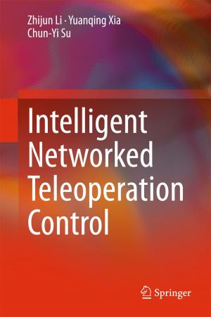 Book cover of Intelligent Networked Teleoperation Control