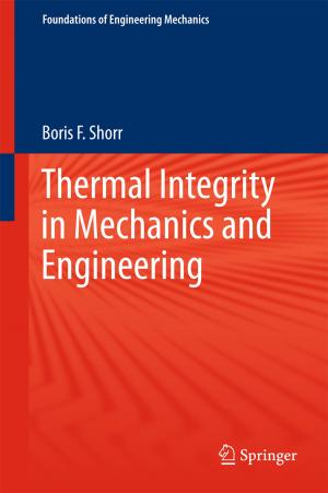Cover of the book Thermal Integrity in Mechanics and Engineering by Thomas Unnerstall