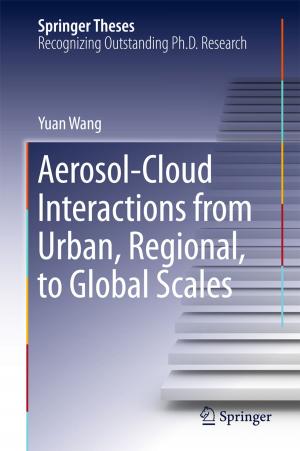 Cover of the book Aerosol-Cloud Interactions from Urban, Regional, to Global Scales by Mohamed Abdel-Hameed