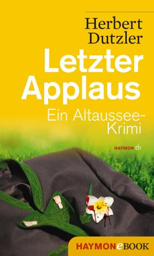Cover of the book Letzter Applaus by Carl Djerassi