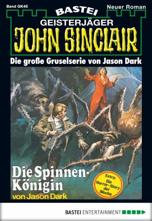 Cover of the book John Sinclair Gespensterkrimi - Folge 45 by Wolfgang Hohlbein