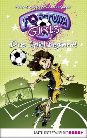 Cover of the book Fortuna Girls - Das Spiel beginnt! by Diana Amft