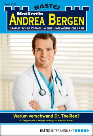 Cover of the book Notärztin Andrea Bergen - Folge 1273 by Jason Dark
