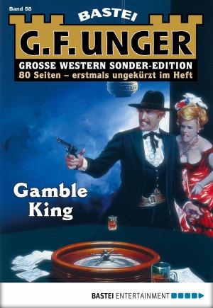 Cover of the book G. F. Unger Sonder-Edition 58 - Western by Henner Fürtig
