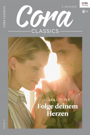 Cover of the book Folge deinem Herzen by Crystal Green