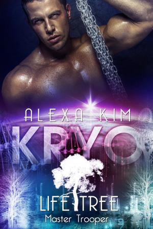 Cover of the book Kryo (Life Tree - Master Trooper) Band 4 by Ellis Morning