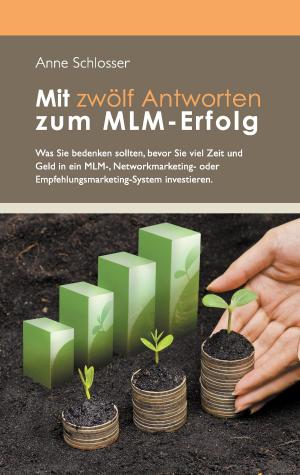 Cover of the book Mit zwölf Antworten zum MLM-Erfolg by Dante Alighieri
