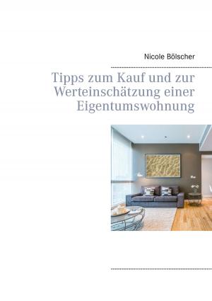Cover of the book Tipps zum Kauf und zur Werteinschätzung einer Eigentumswohnung by Pat Sims