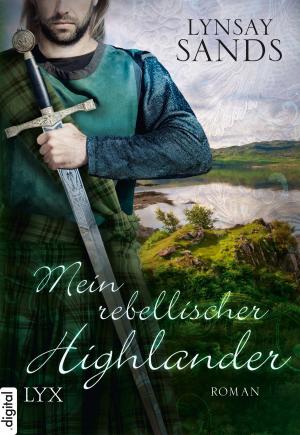 Cover of the book Mein rebellischer Highlander by Thea Harrison