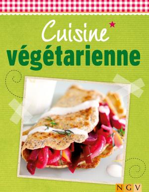 Cover of the book Cuisine végétarienne by Priyal Jhaveri