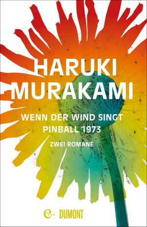 Book cover of Wenn der Wind singt / Pinball 1973