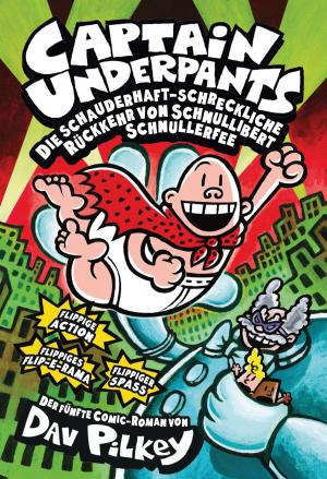 Book cover of Captain Underpants, Band 5