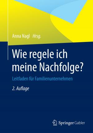 Cover of the book Wie regele ich meine Nachfolge? by Wolfgang Weber, Rüdiger Kabst, Matthias Baum
