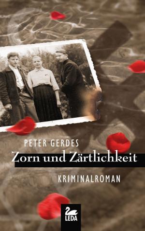 Cover of Zorn und Zärtlichkeit: Kriminalroman