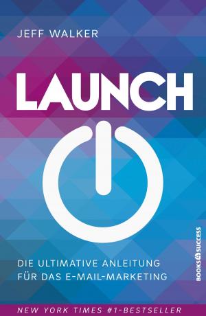 Cover of the book Launch by Andrea Ballschuh, Elmar Mai